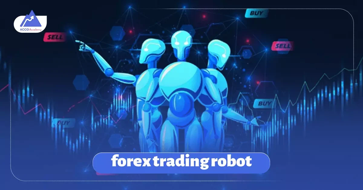 what is a forex trading robot?