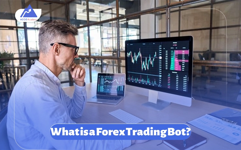 What is a Forex Trading Bot?