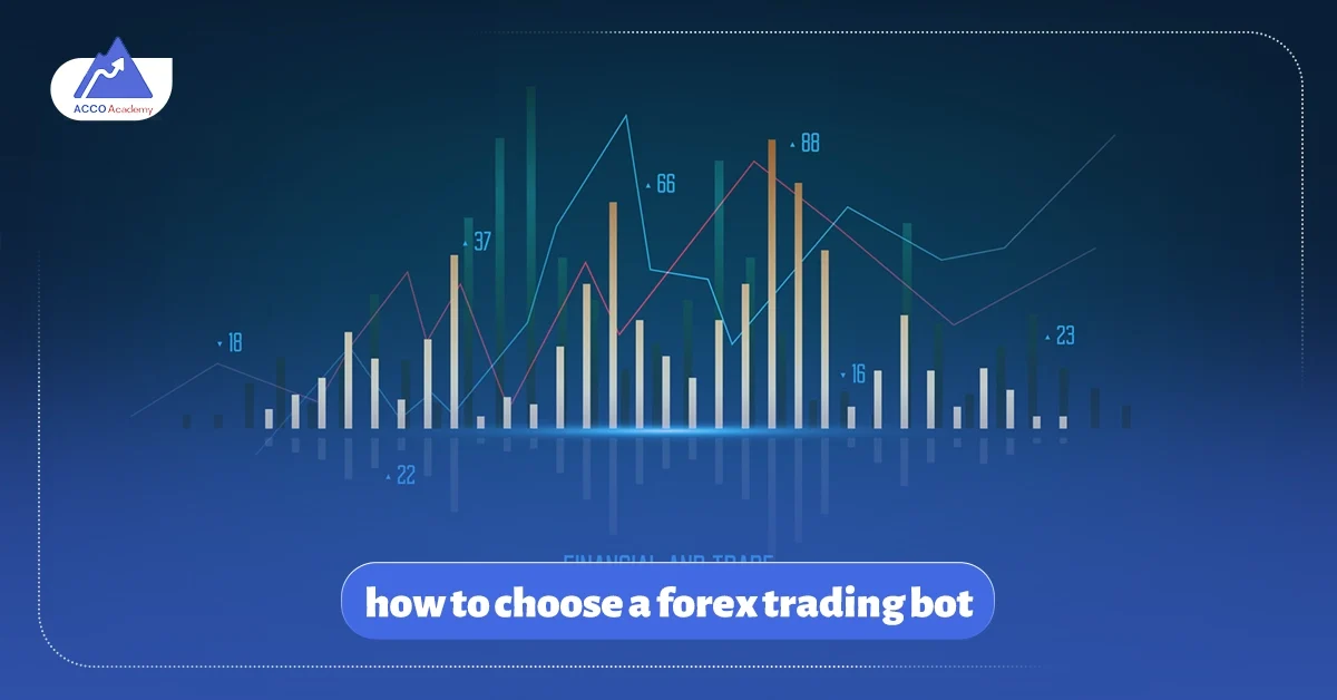 how to choose a forex trading bot