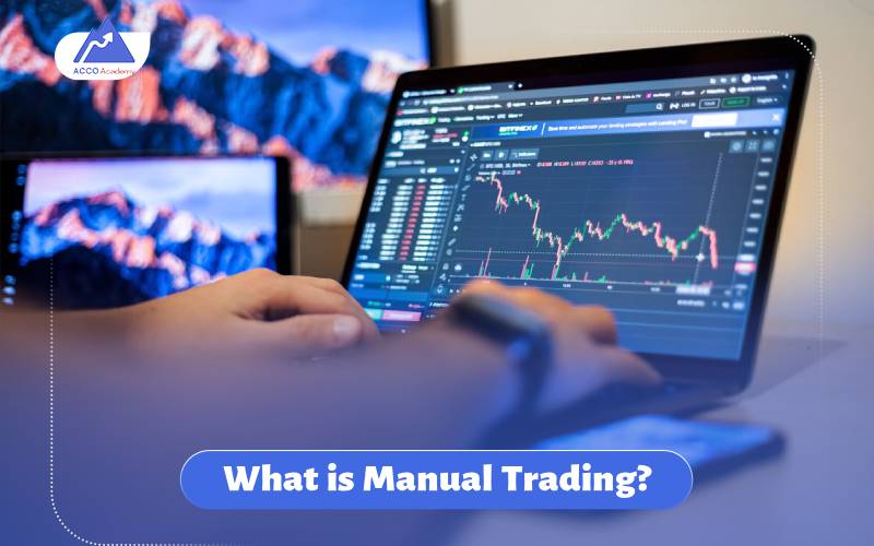 What is Manual Trading?